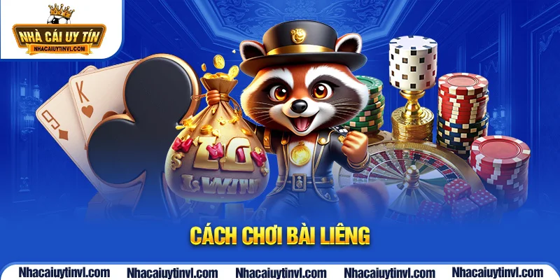 cách chơi bài Liêng